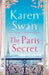 The Paris Secret by Karen Swan