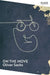 On the Move by Oliver Sacks