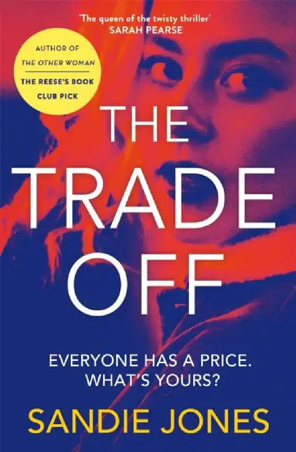 The Trade Off by Sandie Jones