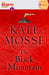 The Black Mountain: Quick Reads 2022 by Kate Mosse