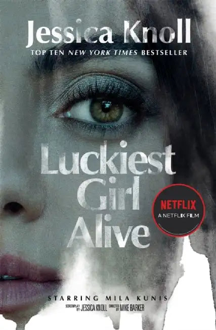 Luckiest Girl Alive by Jessica (Author) Knoll