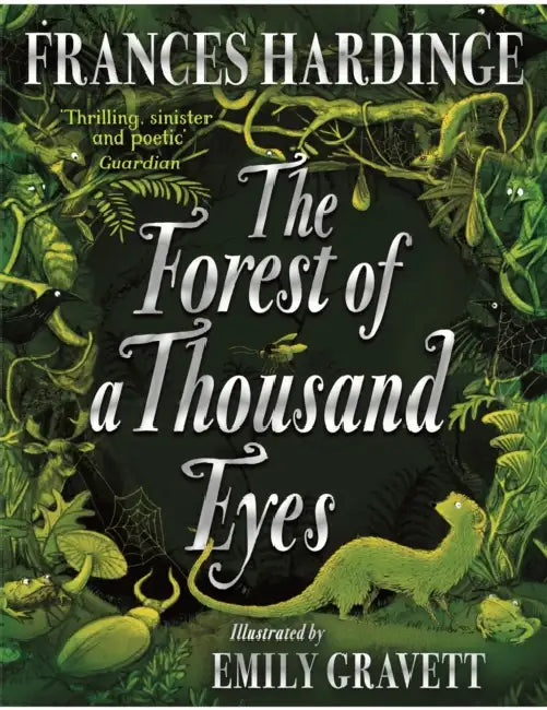 The Forest of a Thousand Eyes by Frances Hardinge