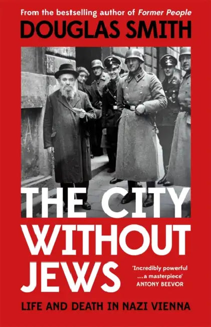 The City Without Jews by Douglas Smith