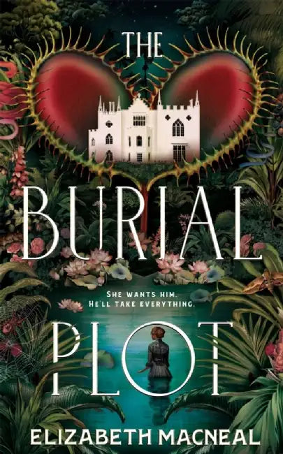 The Burial Plot by Elizabeth Macneal