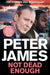 Not Dead Enough: Now a Major Britbox Drama Starring John Simmvolume 3 by Peter James