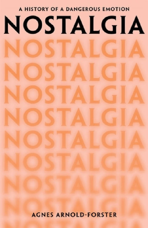 Nostalgia by Agnes Arnold-Forster