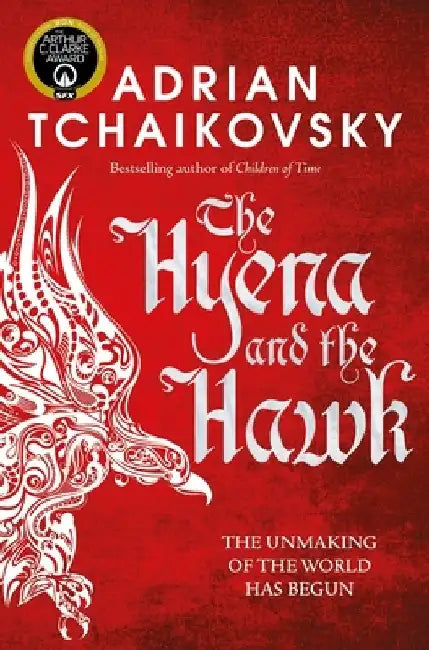 The Hyena and the Hawk by Adrian Tchaikovsky