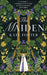 The Maiden by Kate Foster