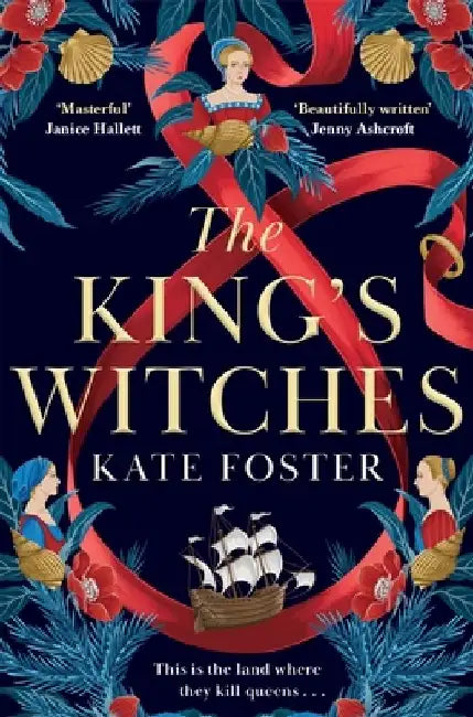 The King's Witches by Kate Foster