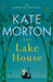 The Lake House by Kate Morton