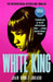 White King by Juan Gomez-Jurado