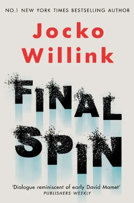 Final Spin by Jocko Willink