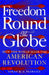Freedom Round the Globe by Sarah M. S. Pearsall