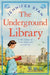 The Underground Library: A Heartwarming and Inspiring Historical Fiction Book Based on a True Story by Jennifer Ryan