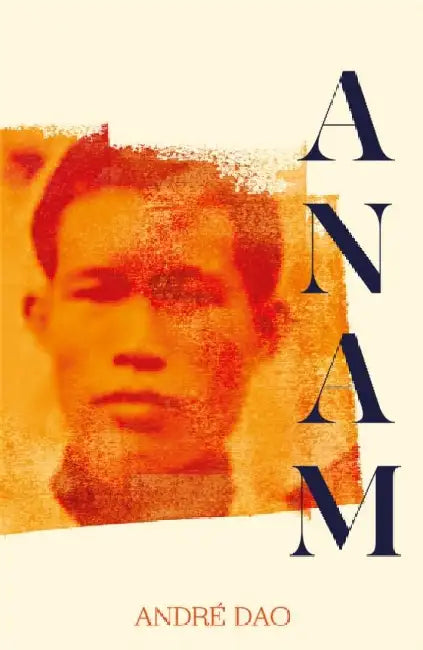 Anam by Andre Dao