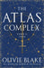 The Atlas Complex by Blake, Olivie