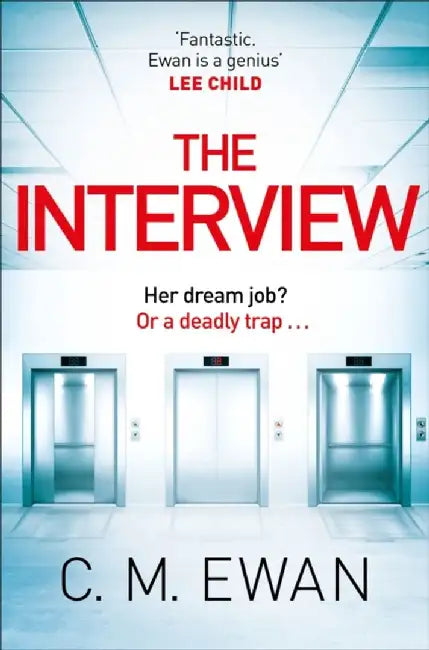 The Interview by C. M. Ewan