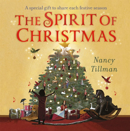 The Spirit of Christmas by Nancy Tillman