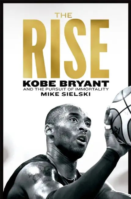 The Rise by Mike Sielski