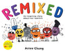 Remixed by Arree Chung
