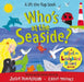 Who's at the Seaside? by Julia Donaldson