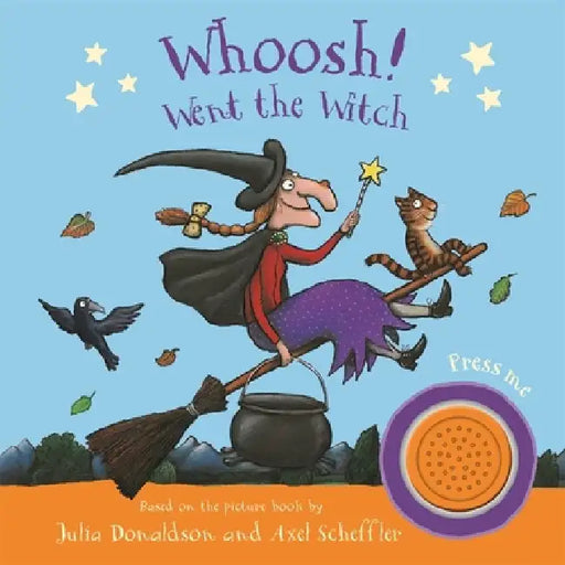 Whoosh! Went the Witch: A Room on the Broom Sound Book by Julia Donaldson
