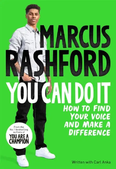 You Can Do It by Marcus Rashford