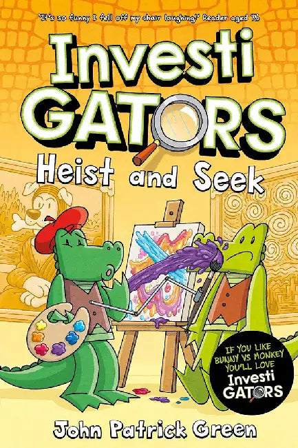 InvestiGators: Heist and Seek by John Patrick Green