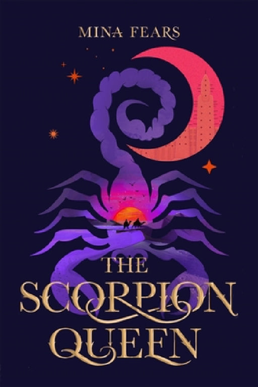 The Scorpion Queen by Mina Fears