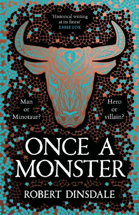Once a Monster by Robert Dinsdale