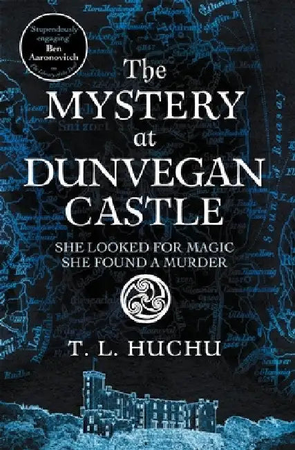 The Mystery at Dunvegan Castle by T. L. Huchu