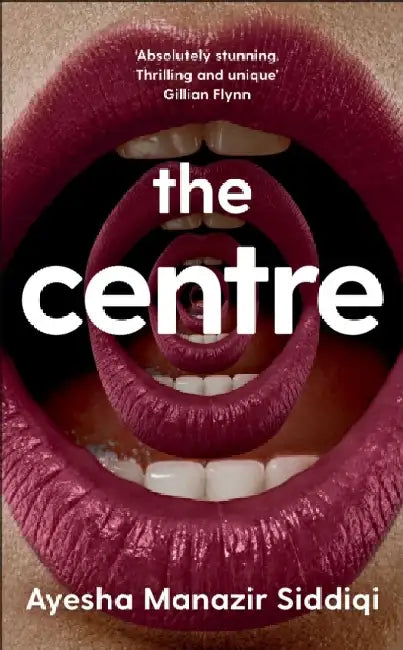 The Centre by Ayesha Manazir Siddiqi
