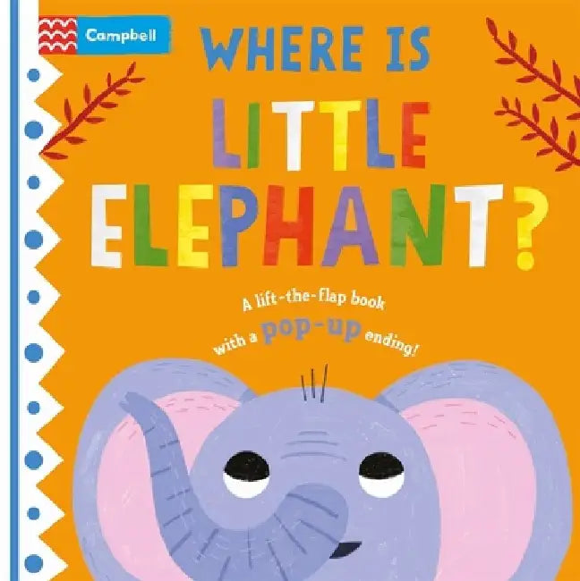 Where is Little Elephant? by Campbell Books