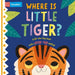 Where is Little Tiger? by Campbell Books