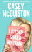 I Kissed Shara Wheeler by Casey McQuiston
