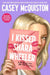 I Kissed Shara Wheeler by Casey Mcquiston