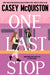 One Last Stop by Casey McQuiston