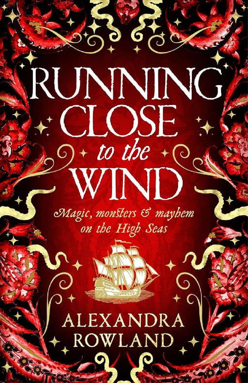 Running Close To The Wind by Alexandra Rowland