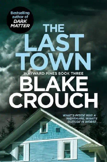 The Last Town by Blake Crouch