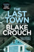 The Last Town by Blake Crouch