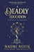 A Deadly Education by Naomi Novik