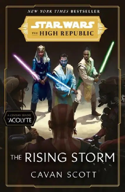 Star Wars: The Rising Storm (The High Republic) by Cavan Scott