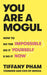 You Are a Mogul by Tiffany Pham