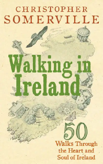 Walking in Ireland by Christopher Somerville
