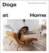 Dogs at Home by Marianne Cotterill