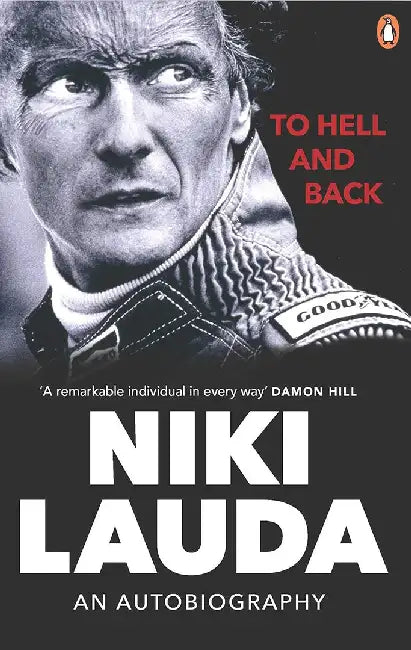 To Hell and Back by Niki Lauda