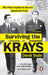 Surviving the Krays by David Teale