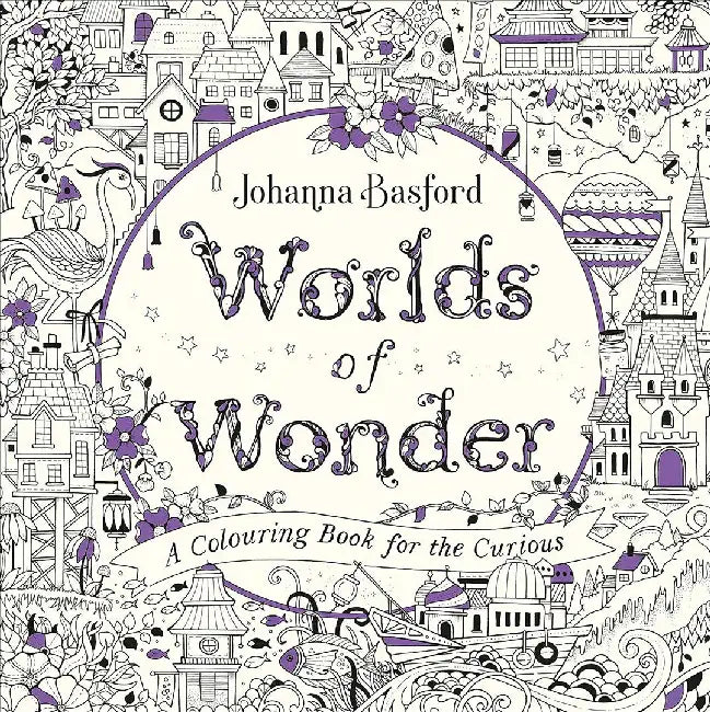 Worlds of Wonder by Johanna Basford