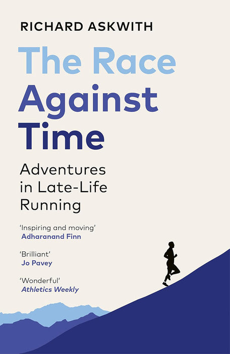 The Race Against Time: Adventures in Late-Life Running