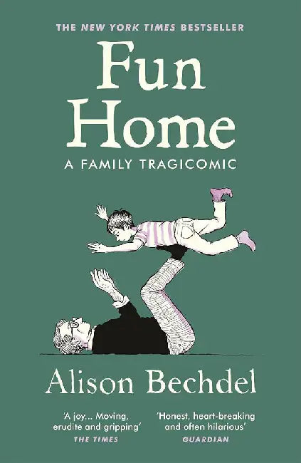 Fun Home by Alison Bechdel